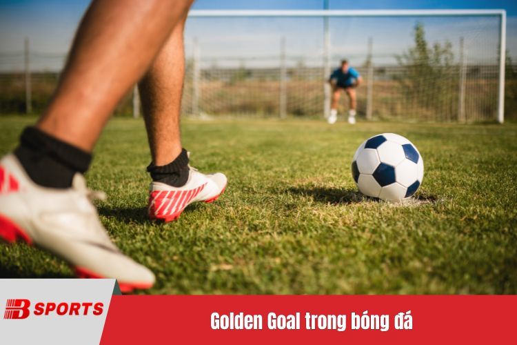 Golden Goal trong bóng đá