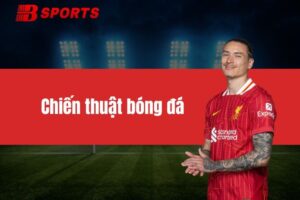 Chiến thuật bóng đá dành lợi thế trong từng trận đấu