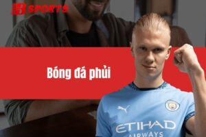 Bóng đá phủi - Khái niệm và lưu ý khi tham gia chơi